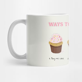 Cupcake Ways to my Heart Mug